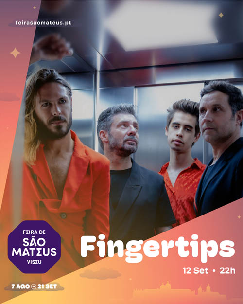Fingertips em Viseu a 12 de Setembro