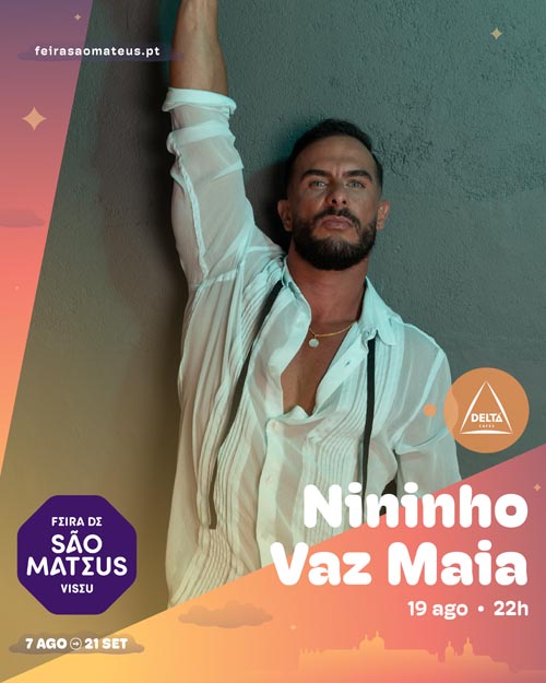 Nininho Vaz Maia em Viseu a 19 de Agosto