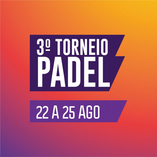 3º Torneio de Padel Feira de São Mateus